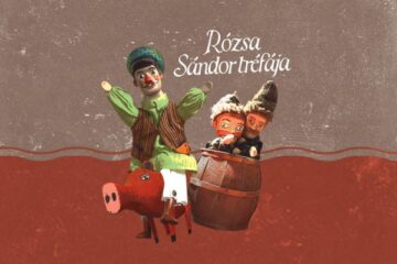 Kövér Béla Bábszínház: Rózsa Sándor tréfája