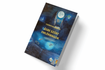 Csontos Márta Égbe szórt emlékmagok