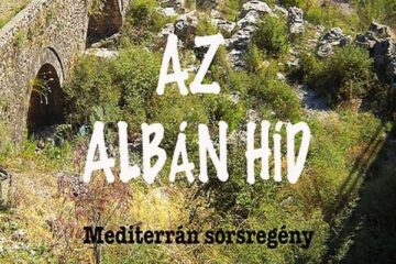 Pavlovits Miklós: Az albán híd